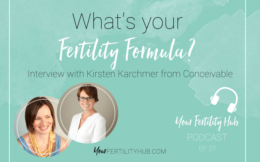 Podcast EP27 – What’s your fertility formula?