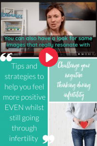 Challenge your negative thinking during infertility